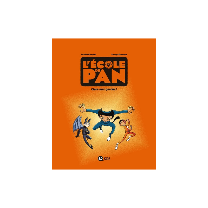 L'école de Pan, Tome 03