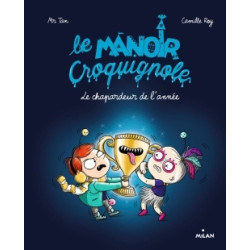 Le manoir Croquignole, Tome 06