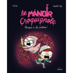 Le manoir Croquignole, Tome 04