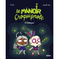 Le manoir Croquignole, Tome 02