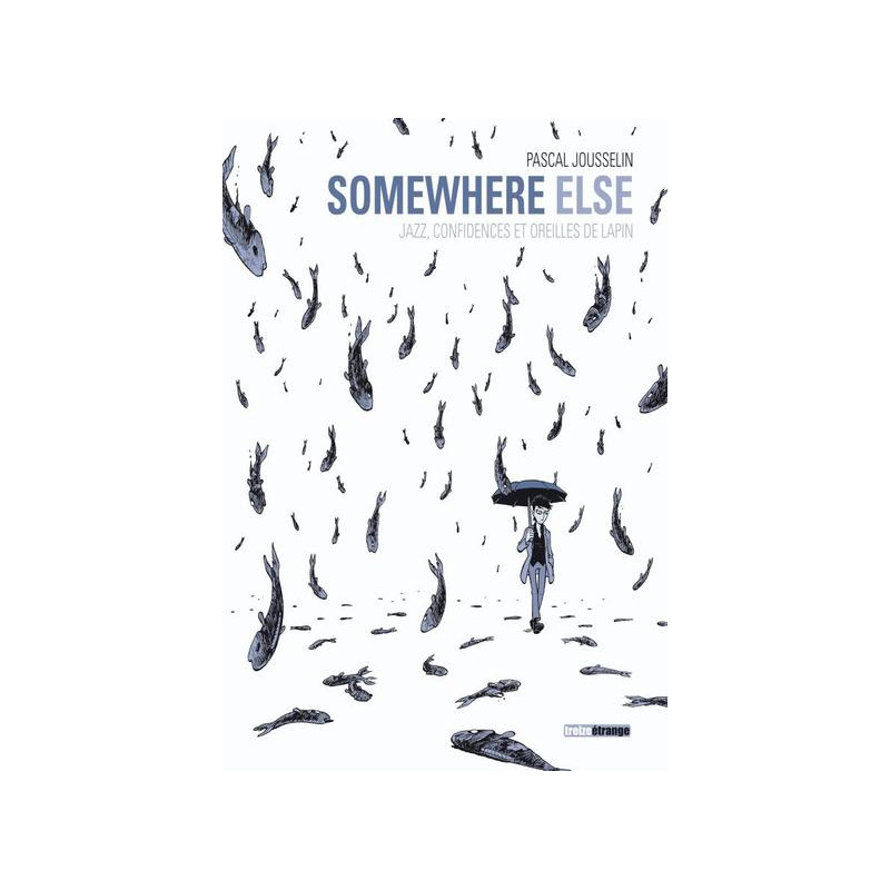 Somewhere else