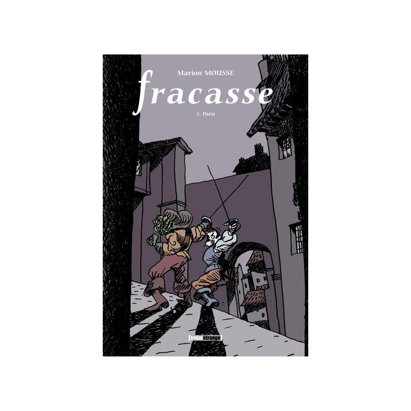 Fracasse - Tome 03 + coffret + dépliant