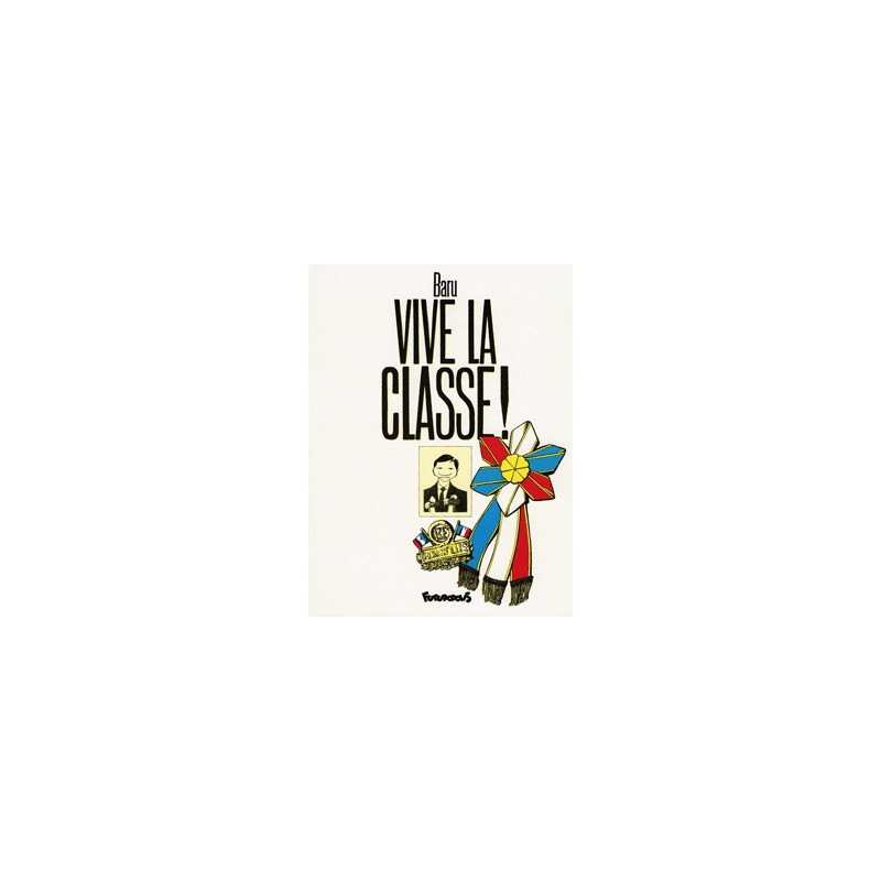 Vive la classe !