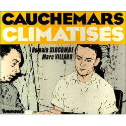 Cauchemars climatisés