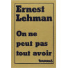 On ne peut pas tout avoir