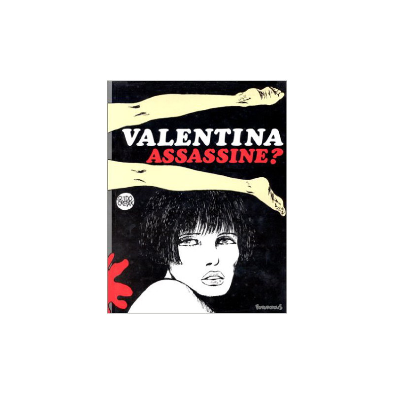 Valentina assassine ?