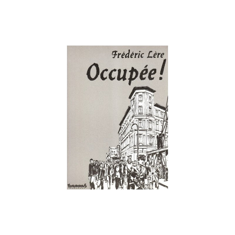 Occupée !