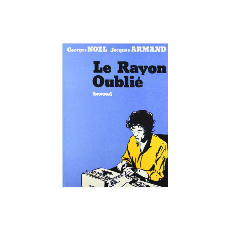 Le Rayon oublié