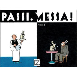 Passi, Messa !
