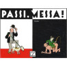 Passi, Messa !