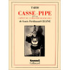 Casse-pipe / Carnet du cuirassier Destouches