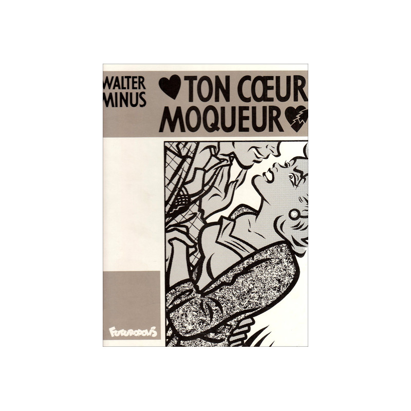 Ton coeur moqueur