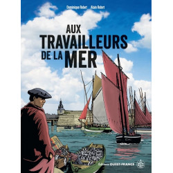 Aux travailleurs de la mer BD