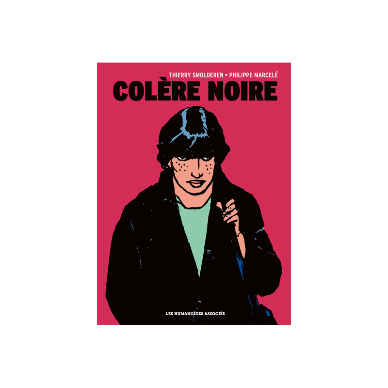 Colère Noire - Intégrale