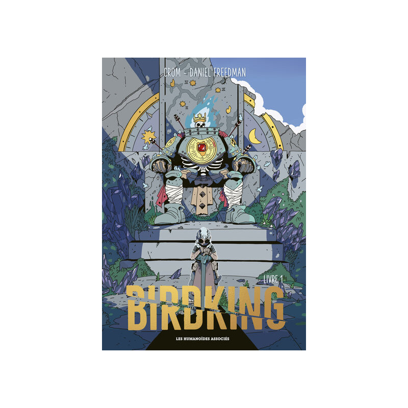Birdking - Livre 1