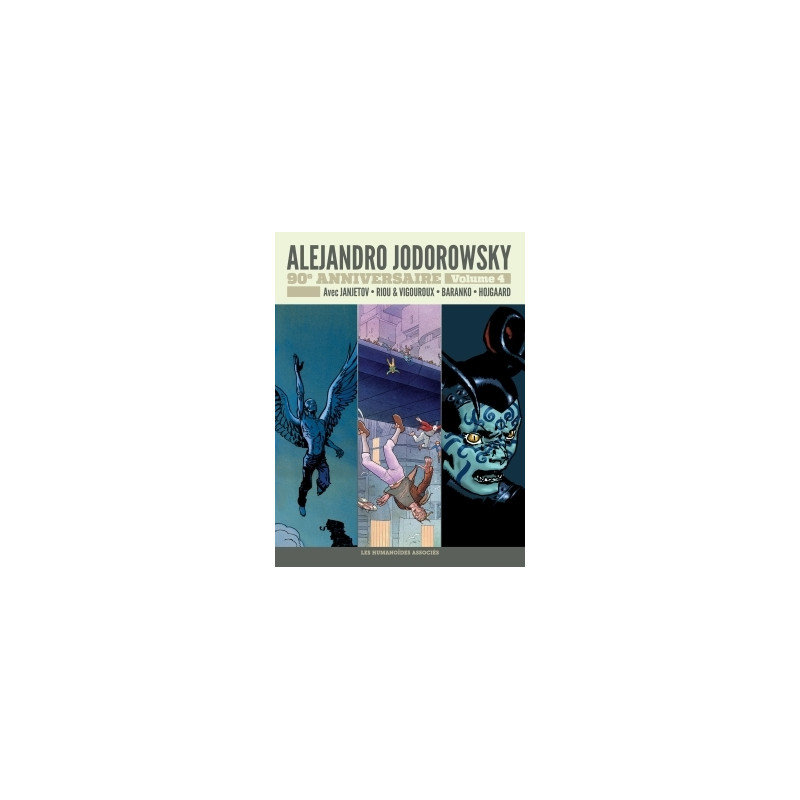Jodorowsky 90 ans T4 : Avant L'Incal