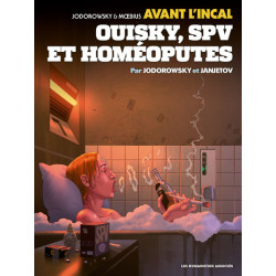 Avant l'Incal T5 : Ouisky,...