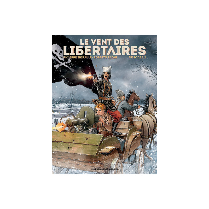 Le Vent des libertaires T2