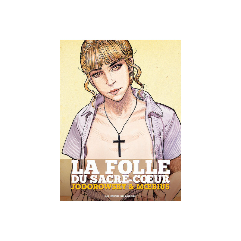 La Folle du Sacré Coeur - Intégrale