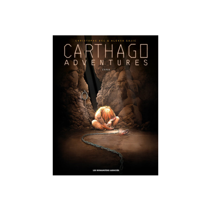 Carthago Adventures T05 : Zana