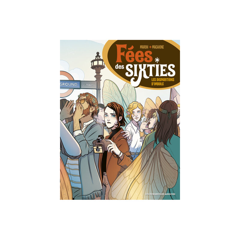 Fées des sixties T1