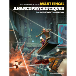 Avant l'Incal T4 :...