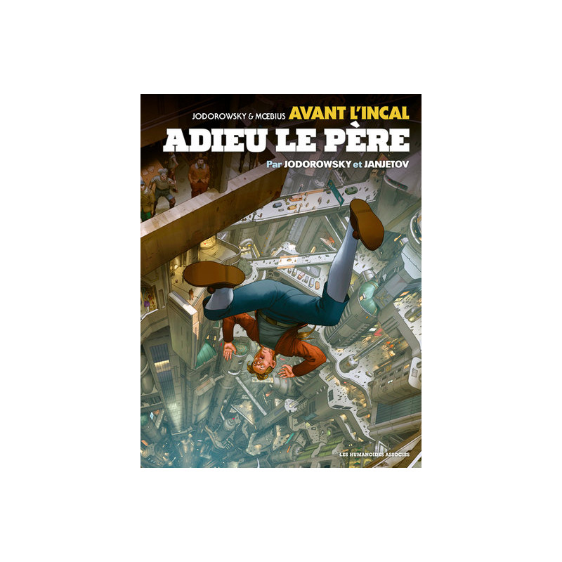 Avant l'Incal T1 : Adieu le père