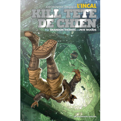 Incal : Kill Tête-de-Chien...