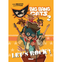 Big Bang Cats - Tome 02