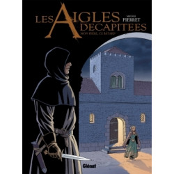 Les Aigles décapitées -...