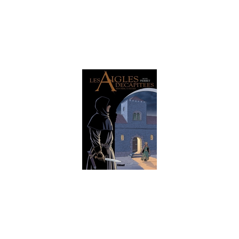 Les Aigles décapitées - Tome 26
