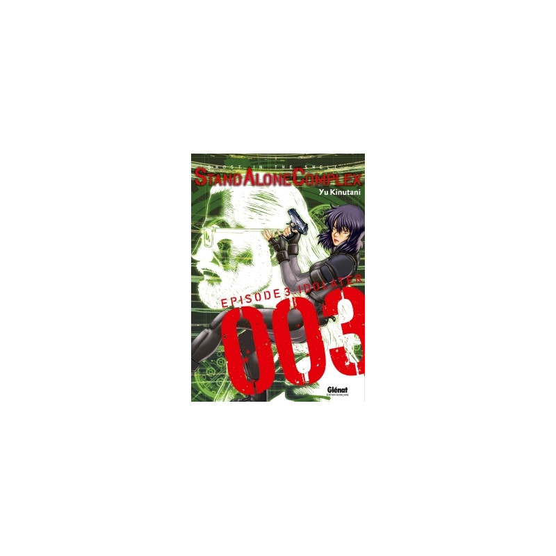 The Ghost in the shell - Stand Alone Complex - Tome 03