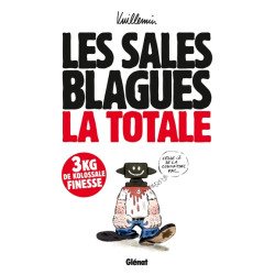 Les Sales blagues - La totale