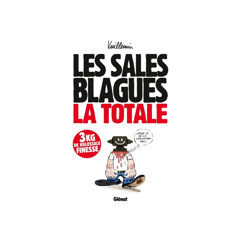 Les Sales blagues - La totale