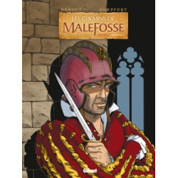 Les Chemins de Malefosse -...