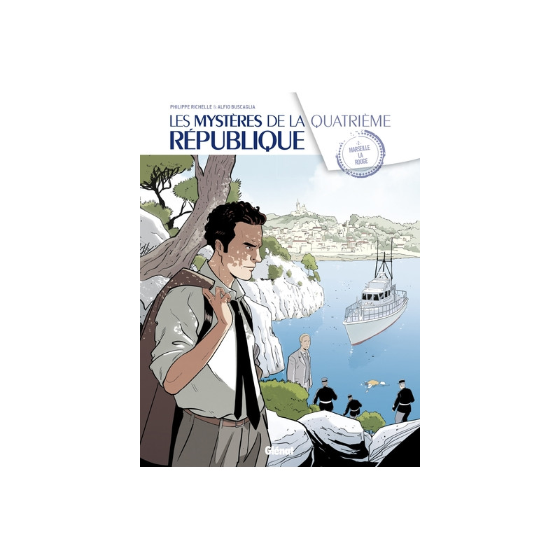 Les Mystères de la 4e République - Tome 02