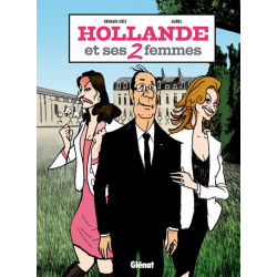 Hollande et ses 2 femmes