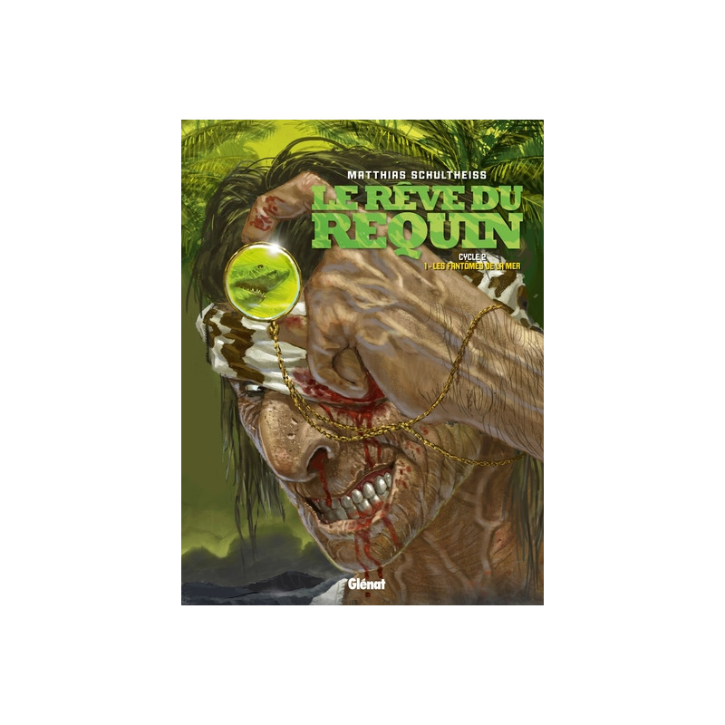 Le Rêve du requin - Cycle 2 - Tome 1