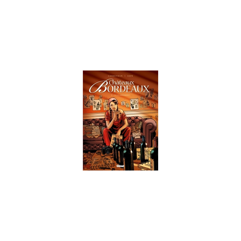 Châteaux Bordeaux - Tome 05