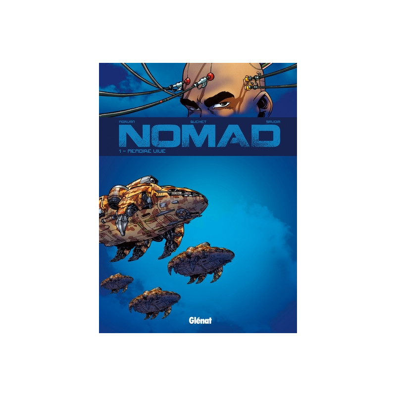 Nomad Cycle 1 - Tome 01 - Nouvelle Édition