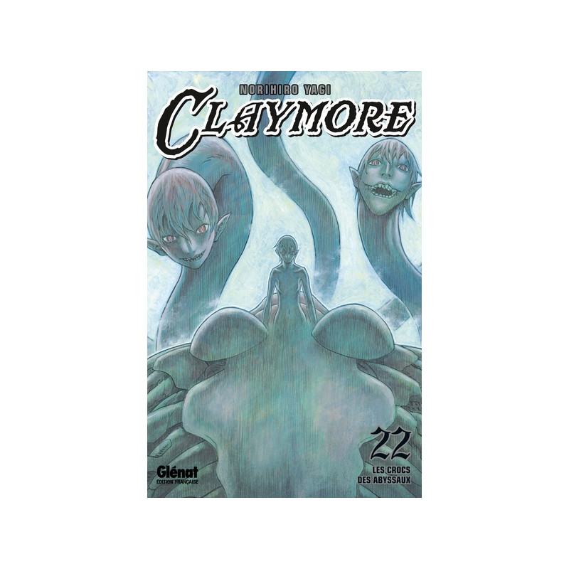 Claymore - Tome 22