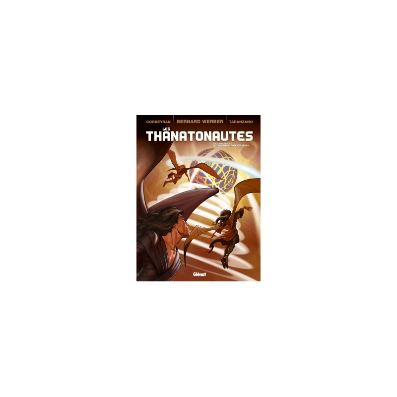 Les Thanatonautes - Tome 03