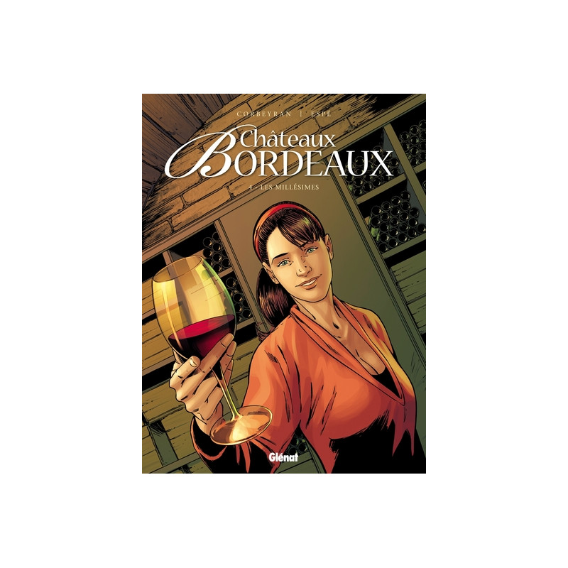 Châteaux Bordeaux - Tome 04