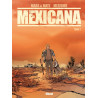 Mexicana - Tome 01