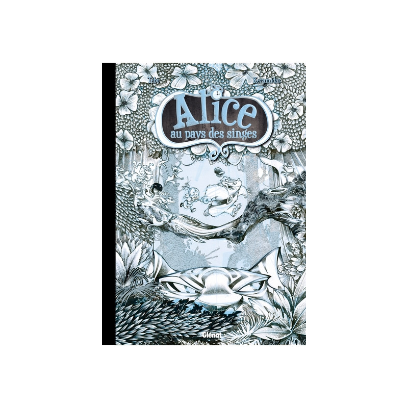 Alice au pays des singes - Livre I - Édition collector