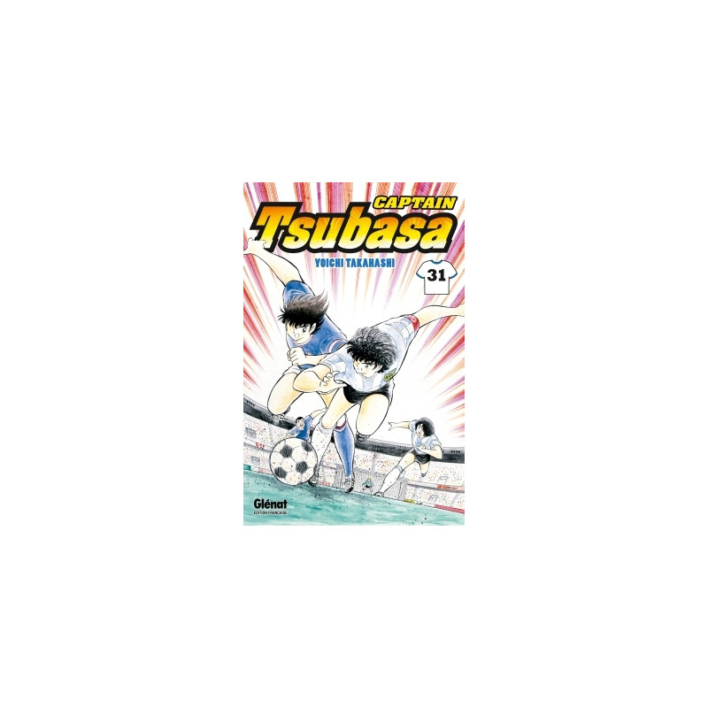 Captain Tsubasa - Tome 31