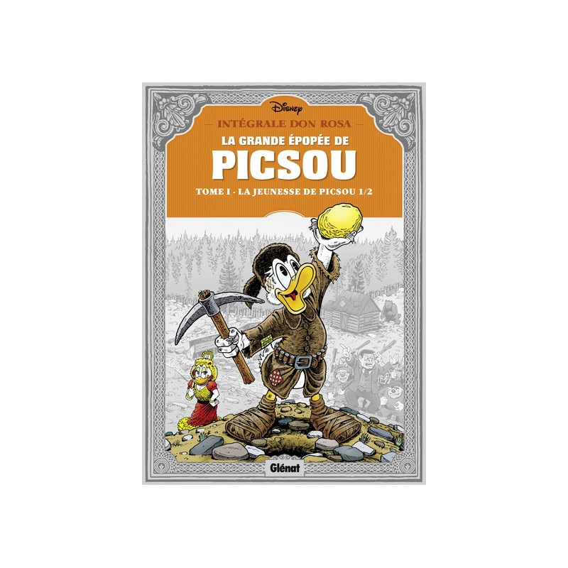 La Grande épopée de Picsou - Tome 01