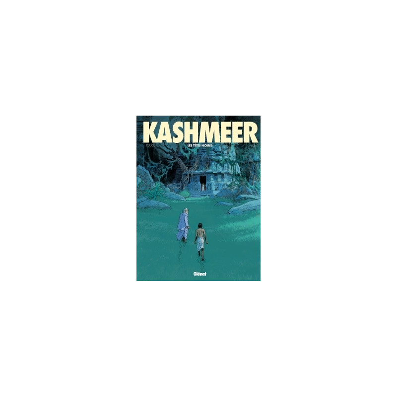 Kashmeer - Tome 02