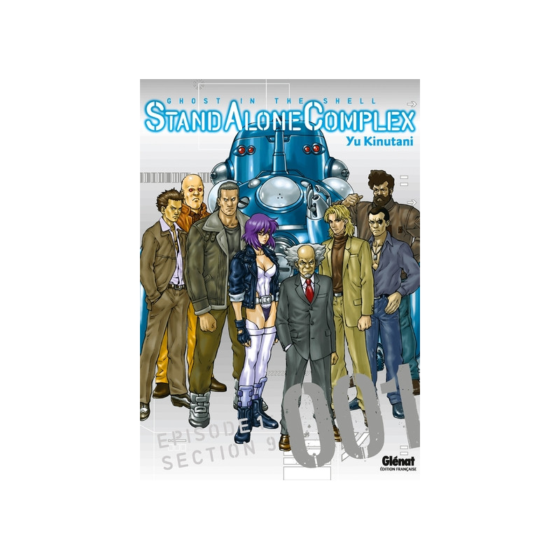 The Ghost in the shell - Stand Alone Complex - Tome 01
