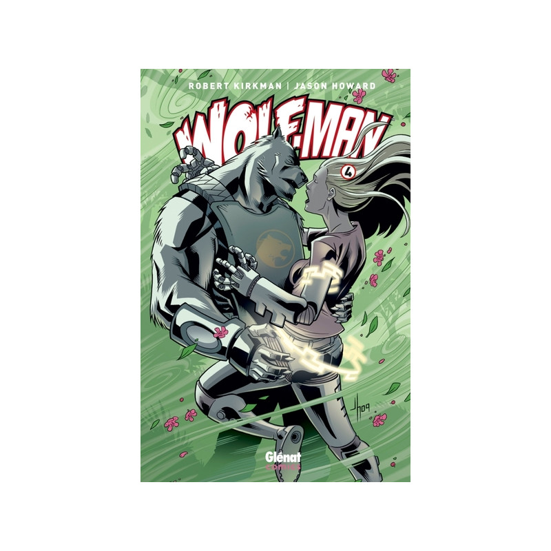 Wolf-Man - Tome 04